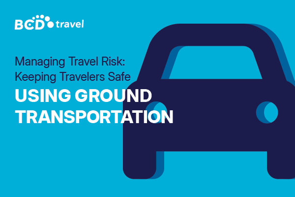 Keeping travelers safe using ground transportation
